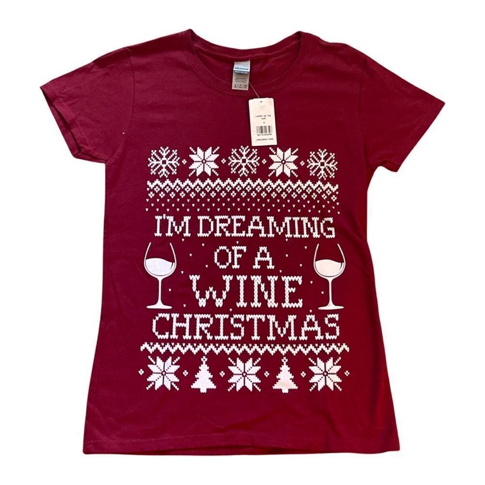 “Dreaming of Wine Christmas” Short Sleeve Ladies T • Small • NWT